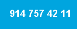 914 757 42 11